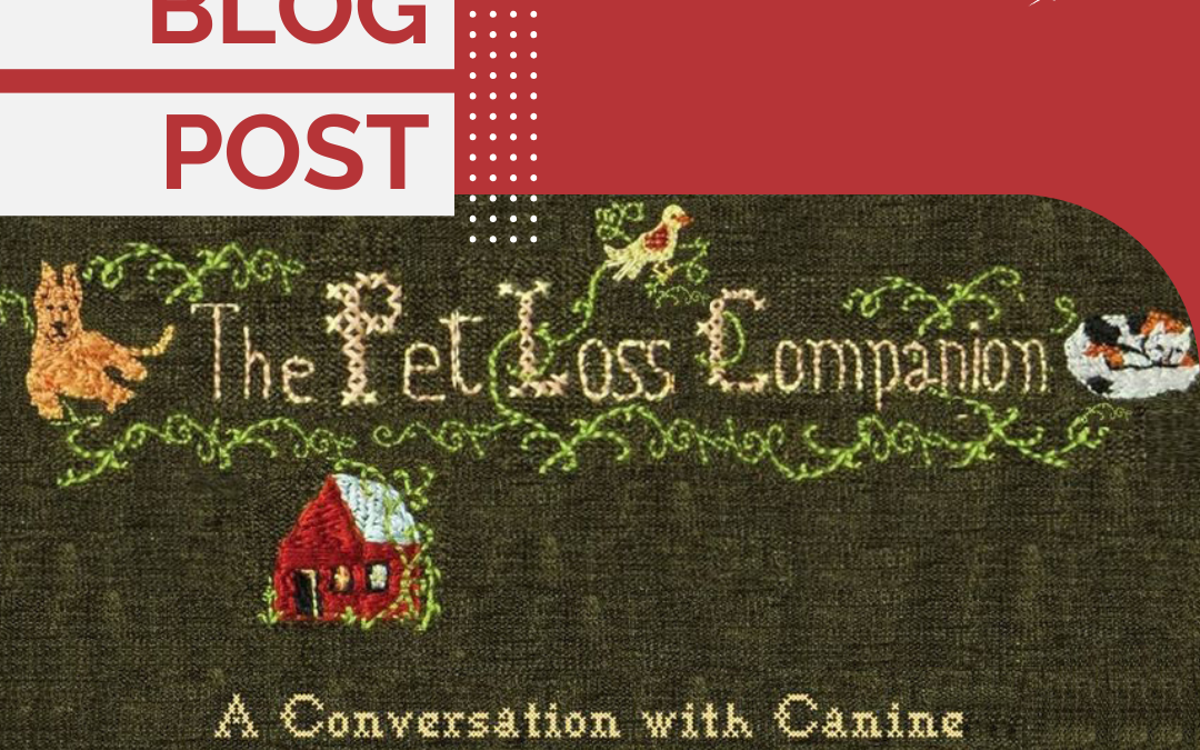 Podcast Episode: The Pet Loss Companion